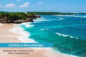 Activities on Nusa Lembongan