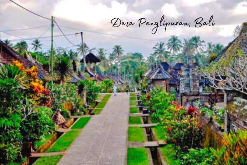Desa Wisata Penglipuran Bali