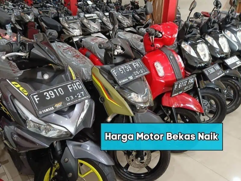 Harga Motor Bekas Naik