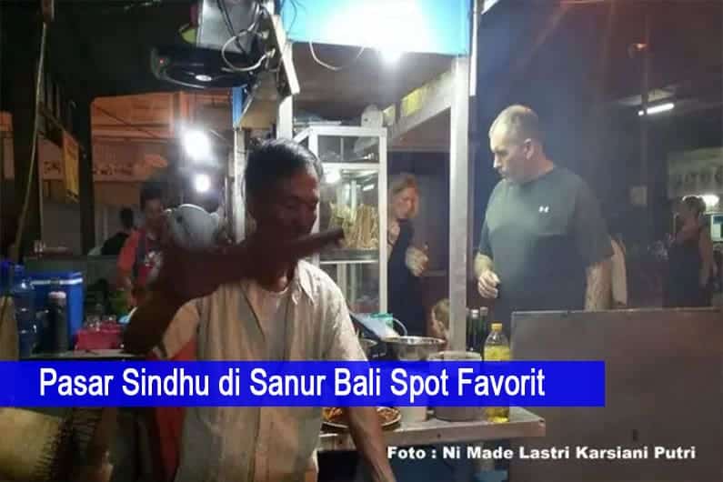 Pasar Sindhu di Sanur Bali Spot Favorit