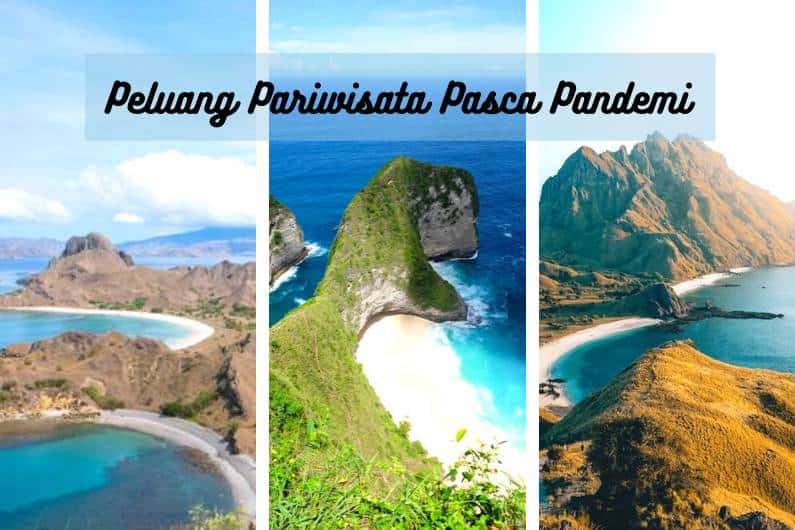 Peluang Pariwisata Pasca Pandemi