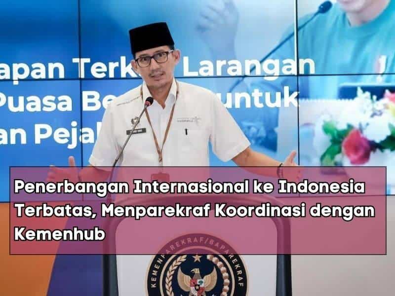 Penerbangan Internasional ke Indonesia Terbatas
