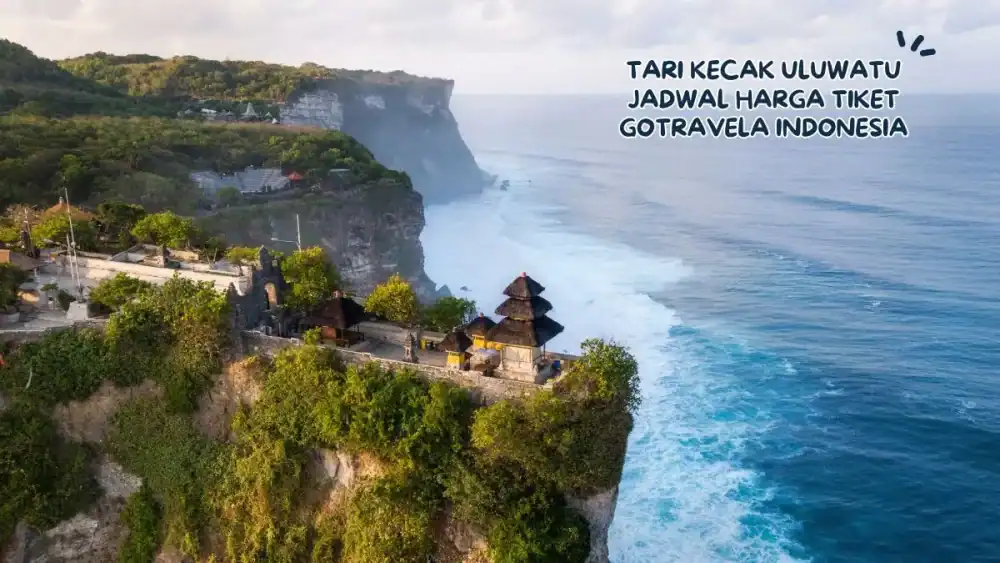 Tari Kecak Uluwatu Jadwal Harga Tiket