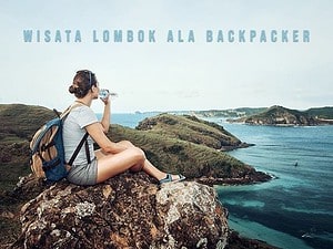 Wisata-Lombok-Ala-Backpacker